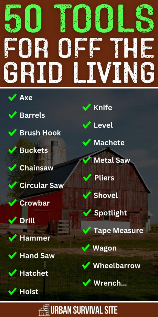 50 Tools for Off Grid Living